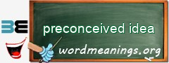 WordMeaning blackboard for preconceived idea